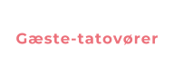 Gæste-tatovører