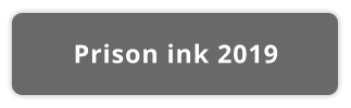 Prison ink 2019