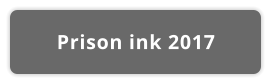 Prison ink 2017